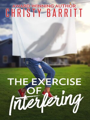 cover image of The Exercise of Interfering